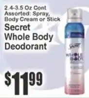 Key Food Secret Whole Body Deodorant offer
