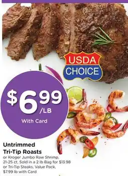 Ralphs Untrimmed Tri-Tip Roasts offer