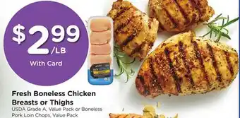 Ralphs Fresh Boneless Chicken Breasts or Thighs offer