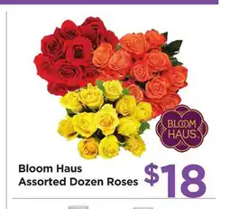 Food 4 Less Bloom Haus Assorted Dozen Roses offer