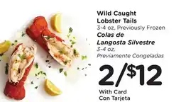 Ralphs Wild Caught Lobster Tails offer