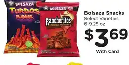 Ralphs Bolsaza Snacks offer