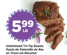 Food 4 Less Untrimmed Tri-Tip Roasts offer