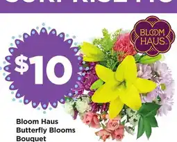 Food 4 Less Bloom Haus Butterfly Blooms Bouquet offer