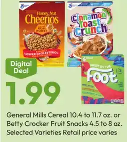 Stater Bros General Mills Cereal 10.4 to 11.7 oz. or Betty Crocker Fruit Snacks 4.5 to 8 oz offer