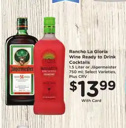 Ralphs Rancho La Gloria Wine Ready to Drink Cocktails offer