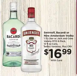 Ralphs Smirnoff, Bacardi or New Amsterdam Vodka offer