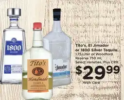 Ralphs Tito's, El Jimador or 1800 Silver Tequila offer