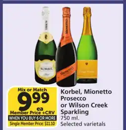 Vons Korbel, Mionetto Prosecco or Wilson Creek Sparkling offer