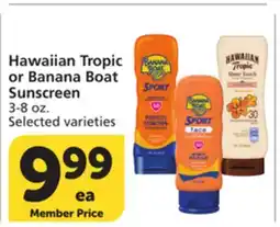 Vons Hawaiian Tropic or Banana Boat Sunscreen offer