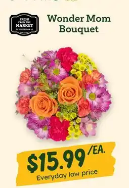 Sprouts Farmers Market Wonder Mom Bouquet offer