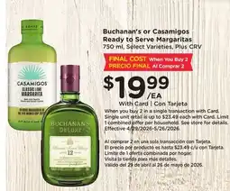 Ralphs Buchanan's or Casamigos Ready to Serve Margaritas offer