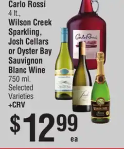 Smart & Final Carlo Rossi or Wilson Creek Sparkling, Josh Cellars or Oyster Bay Sauvignon Blanc Wine offer