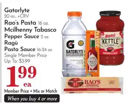 Pavilions Gatorlyte 20 oz., Rao's Pasta 16 oz. Mcilhenny Tabasco Pepper Sauce 2 oz. Ragù Pasta Sauce 16-24 oz offer