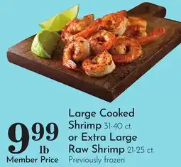 Pavilions Large Cooked Shrimp 31-40 ct. or Extra Large Raw Shrimp 21-25 ct offer