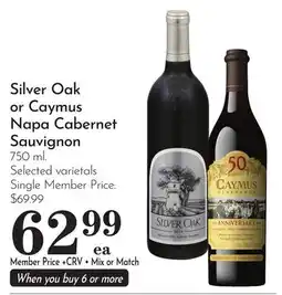 Pavilions Silver Oak or Caymus Napa Cabernet Sauvignon offer