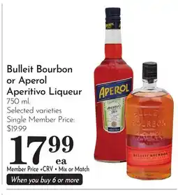 Pavilions Bulleit Bourbon or Aperol Aperitivo Liqueur offer