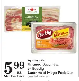 Pavilions Applegate Uncured Bacon 8 oz. or Buddig Lunchmeat Mega Pack 22 oz offer