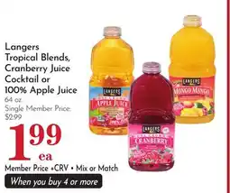 Pavilions Langers Tropical Blends, Cranberry Juice Cocktail or 100% Apple Juice offer
