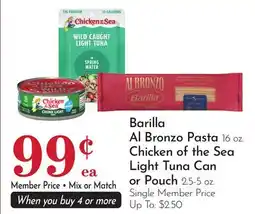 Pavilions Barilla Al Bronzo Pasta 16 oz. Chicken of the Sea Light Tuna Can or Pouch 2.5-5 oz offer