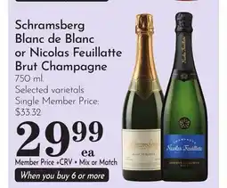 Pavilions Schramsberg Blanc de Blanc or Nicolas Feuillatte Brut Champagne offer