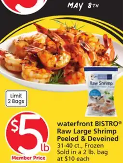 Albertsons waterfront BISTRO Raw Large Shrimp Peeled & Deveined offer