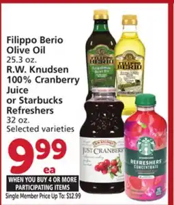 Albertsons Filippo Berio Olive Oil 25.3 oz. R.W. Knudsen 100% Cranberry Juice or Starbucks Refreshers 32 oz offer