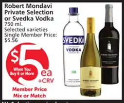 Albertsons Robert Mondavi Private Selection or Svedka Vodka offer