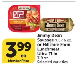 Albertsons Jimmy Dean Sausage 9.6-16 oz. or Hillshire Farm Lunchmeat Ultra Thin 7-9 oz offer