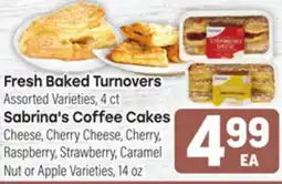 Tony’s Fresh Market Fresh Baked Turnovers or Sabrina's Coffee Cakes offer