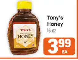 Tony’s Fresh Market Tony's Honey offer