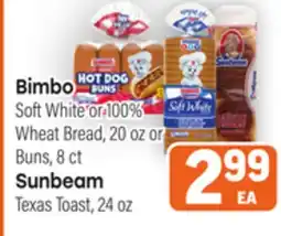 Tony’s Fresh Market Bimbo Soft White or 100% Wheat Bread, 20 oz or Buns, 8 ct Sunbeam Texas Toast, 24 oz offer