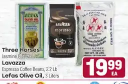 Tony’s Fresh Market Three Horses Jasmine Rice, 25 Lb, Lavazza Espresso Coffee Beans, 2.2 Lb or Lefas Olive Oil, 3 Liters offer