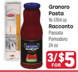 Tony’s Fresh Market Granoro Pasta, 16-17.64 oz Racconto Passata Pomodoro, 24 oz offer
