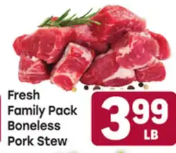 Tony’s Fresh Market Fresh Family Pack Boneless Pork Stew offer