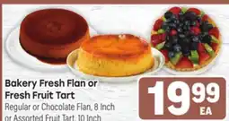 Tony’s Fresh Market Bakery Fresh Flan or Fresh Fruit Tart offer