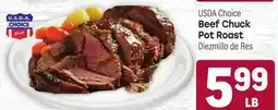 Tony’s Fresh Market USDA Choice Beef Chuck Pot Roast offer
