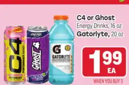 Tony’s Fresh Market C4 or Ghost Energy Drinks, 16 oz Gatorlyte, 20 oz offer