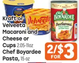 Tony’s Fresh Market Kraft or Velveeta Macaroni and Cheese or Cups or Chef Boyardee Pasta offer