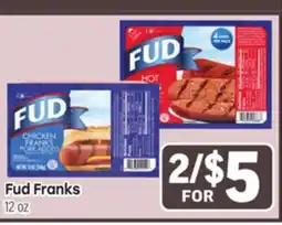 Tony’s Fresh Market Fud Franks offer