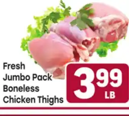 Tony’s Fresh Market Fresh Jumbo Pack Boneless Chicken Thighs offer