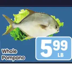 Tony’s Fresh Market Whole Pompano offer