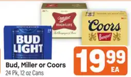 Tony’s Fresh Market Bud, Miller or Coors offer