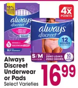 Jewel-Osco Always Discreet Underwear or Pads offer