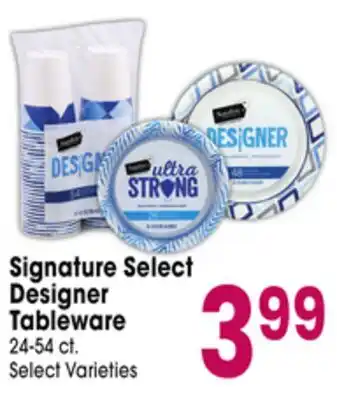 Jewel-Osco Signature Select Designer Tableware offer