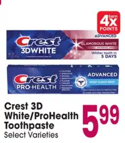 Jewel-Osco Crest 3D White/ProHealth Toothpaste offer