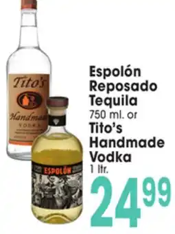 Jewel-Osco Espolón Reposado Tito's Handmade Vodka Vodka offer