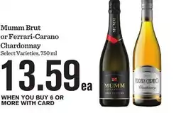 Mariano's Mumm Brut or Ferrari-Carano Chardonnay offer