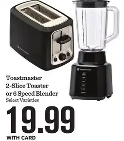 Mariano's Toastmaster 2-Slice Toaster or 6 Speed Blender offer