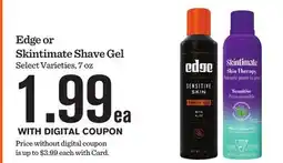 Mariano's Edge or Skintimate Shave Gel offer